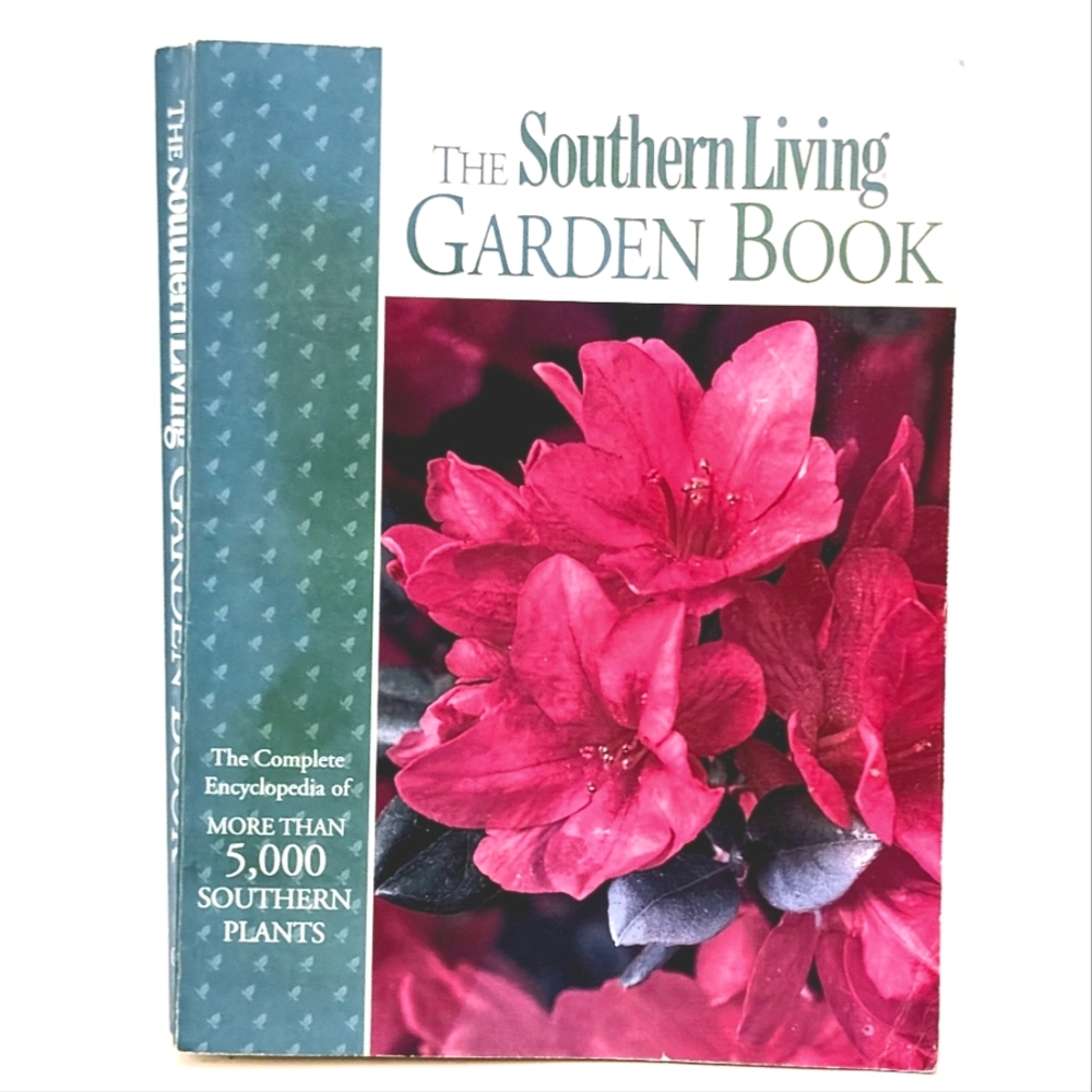 The Southern Living Garden Book Living By Oxmoor House